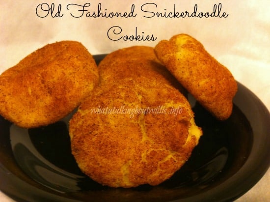 Recipe For Old Fashioned Snickerdoodles Recipe For Old Fashioned Snickerdoodles